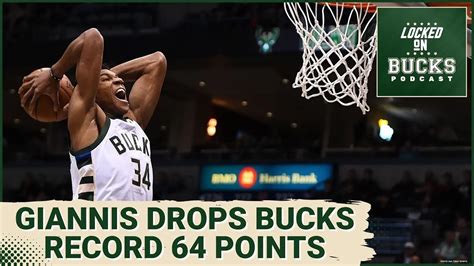 giannis antetokounmpo career high points|Giannis Antetokounmpo sets Bucks team record with 64 points.